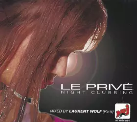 Couverture du produit · Le Privé Night Clubbing