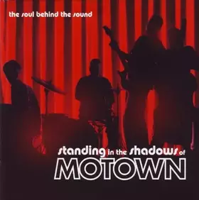 Couverture du produit · Standing In The Shadows Of Motown 