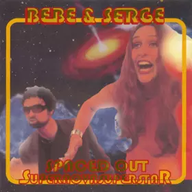 Couverture du produit · Spaced Out Supernovasuperstar