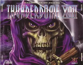 Couverture du produit · Thunderdome XVII - Messenger Of Death