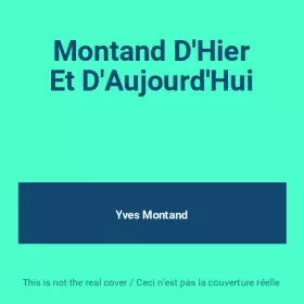 Couverture du produit · Montand D'Hier Et D'Aujourd'Hui