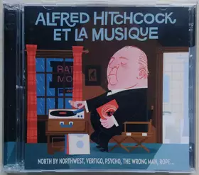 Couverture du produit · Alfred Hitchcock Et La Musique