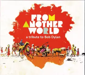 Couverture du produit · From Another World - A Tribute To Bob Dylan