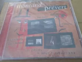 Couverture du produit · Montand Chante Prévert