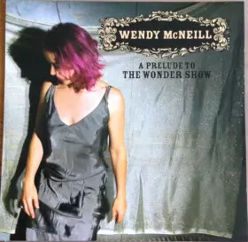 Couverture du produit · A Prelude To The Wonder Show