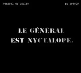 Couverture du produit · Le Géneral Est Nyctalope.