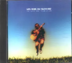 Couverture du produit · Les Rois Du Slow-Biz - 30 Ans De Saravah