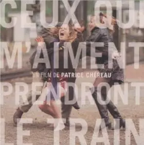 Couverture du produit · Ceux Qui M'Aiment Prendront Le Train