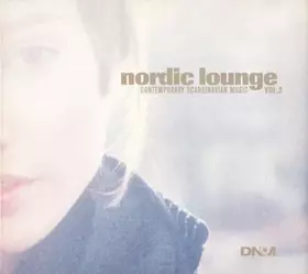 Couverture du produit · Nordic Lounge - Contemporary Scandinavian Music Vol. 2