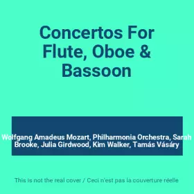 Couverture du produit · Concertos For Flute, Oboe & Bassoon