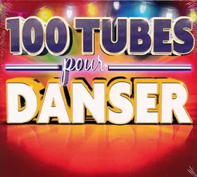 Couverture du produit · 100 Tubes Pour Danser