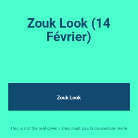 Couverture du produit · Zouk Look (14 Février)