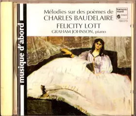 Couverture du produit · Mélodies Sur Des Poemes De Baudelaire 