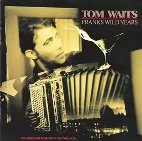 Couverture du produit · Franks Wild Years
