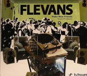 Couverture du produit · Make New Friends - Flevans EP Collection