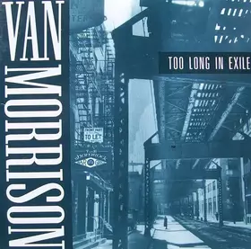 Couverture du produit · Too Long In Exile