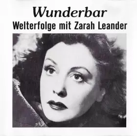 Couverture du produit · Wunderbar - Welterfolge Mit Zarah Leander