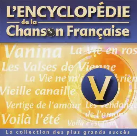 Couverture du produit · L'Encyclopédie De La Chanson Française : V
