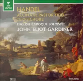 Couverture du produit · Alcina / Il Pastor Fido / Terpsichore
