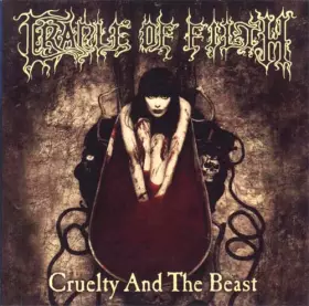 Couverture du produit · Cruelty And The Beast