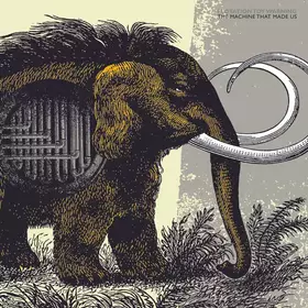 Couverture du produit · The Machine That Made Us 