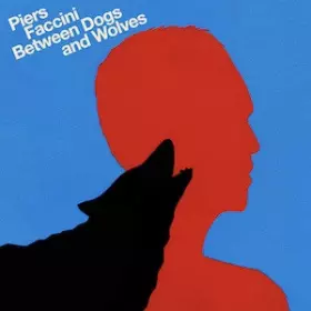 Couverture du produit · Between Dogs And Wolves