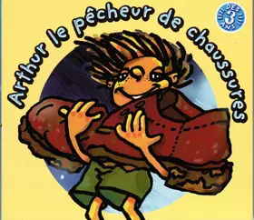 Couverture du produit · Arthur Le Pêcheur De Chaussures