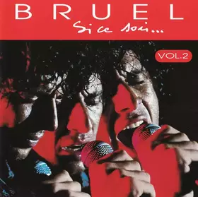 Couverture du produit · Si Ce Soir... Vol.2