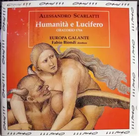 Couverture du produit · Humanitá E Lucifero, Oratorio 1704