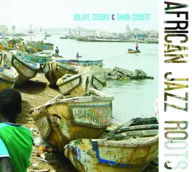 Couverture du produit · African Jazz Roots