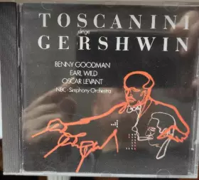 Couverture du produit · Toscanini Dirige Gershwin