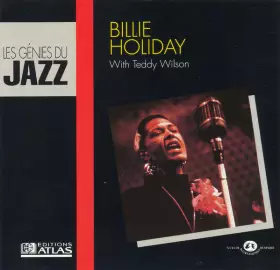 Couverture du produit · Billie Holiday With Teddy Wilson