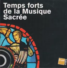 Couverture du produit · Temps Forts De La Musique Sacrée