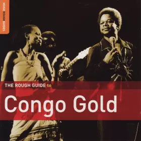 Couverture du produit · The Rough Guide To Congo Gold