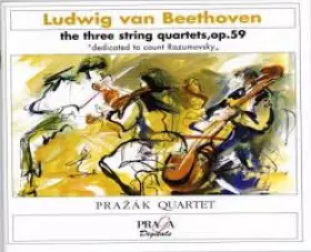 Couverture du produit · The Three String Quartets , Op.59