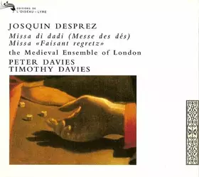 Couverture du produit · Missa Di Dadi / Missa 'Faisant Regretz'