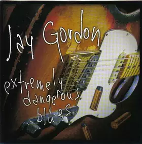 Couverture du produit · Extremely Dangerous Blues