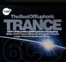 Couverture du produit · This Is... The Best Of Euphoric Trance