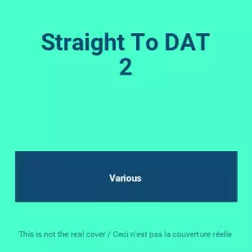 Couverture du produit · Straight To DAT 2