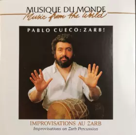 Couverture du produit · Zarb! - Improvisations Au Zarb = Improvisations On Zarb Percussion