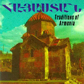 Couverture du produit · Hayastan. Traditions Of Armenia