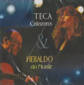 Couverture du produit · Teca Calazans & Heraldo Do Monte
