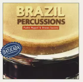 Couverture du produit · Brazil Percussions - Batucada
