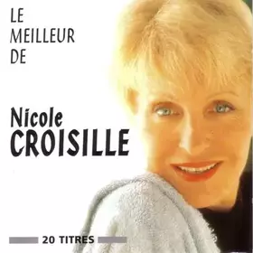 Couverture du produit · Le Meilleur De Nicole Croisille