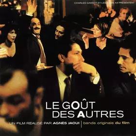 Couverture du produit · Le Gout Des Autres