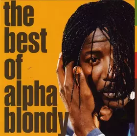 Couverture du produit · The Best Of Alpha Blondy