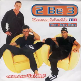 Couverture du produit · 2 Be 3 / La Salsa