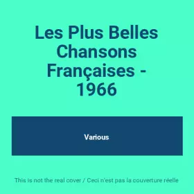 Couverture du produit · Les Plus Belles Chansons Françaises - 1966