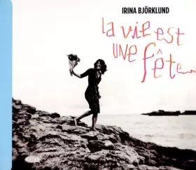 Couverture du produit · La Vie Est Une Fête