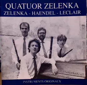 Couverture du produit · Zelenka - Haendel - Leclair -- Instruments originaux
